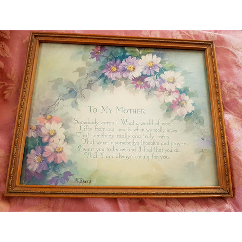 BEAUTIFUL Mottoware To My Mother Picture, LOVELY Gilt Wood Frame, Watercolor Like Flowers,Beautiful colors, Signed M.Black, Vintage Wall Art