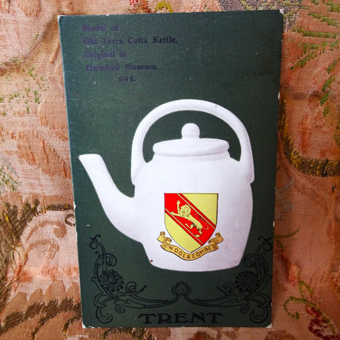 FABULOUS 1907 Postcard, Trent With Woolacombe Terra Cotta Kettle Teapot, Suitable To Frame, Collectible Antique Postcards