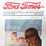 Ford Times, February 1915 Canadian Edition Advertising Magazine, On The Dawson Trail, Collectible Ford Automobile Advertising