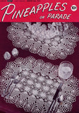VINTAGE 1940s Crochet Book Coats Clark 241 Pineapples on Parade Crocheted Patterns Chair Sets,Doilies, Bedspread,Tablecloth Etc