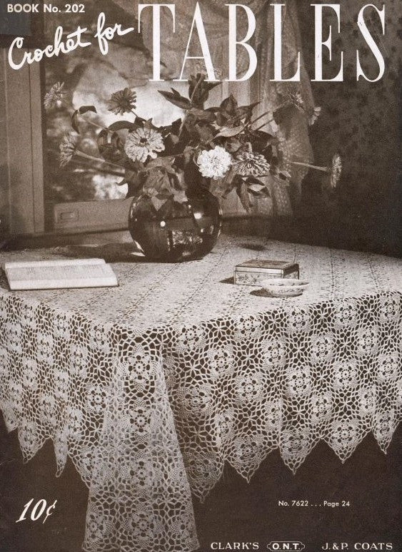 1940s Clarks Crochet for Tables Book No. 202 Beautiful Patterns For Crocheted Table Linens