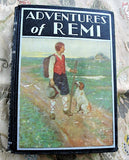 1930s  Childrens Book Adventures of Remi From The French of Hector Malots Sans Famille Decorative Vintage Book Collectible Childrens Books